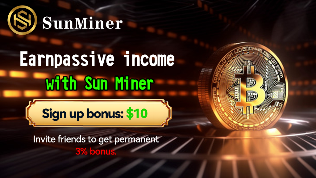 Discover the Secrets of Passive Income: How to Earn $500-$1000 USD a Day with Sunminer