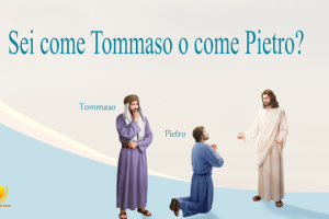 Sei come Tommaso o come Pietro?