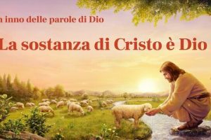 Cantico cristiano 2019 – La sostanza di Cristo è Dio