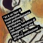 Aforisma di Stefano Ligorio – Frustrazione e altrui umiliazione.
