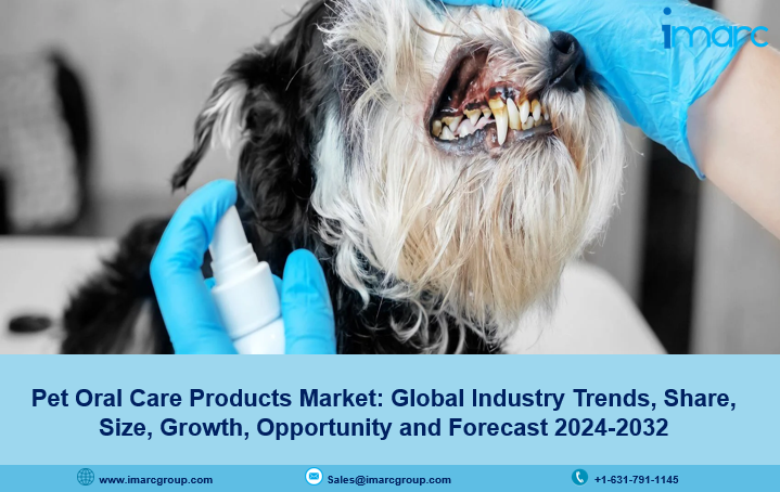 Pet Oral Care Products Market Share, Demand and Forecast 2024-2032
