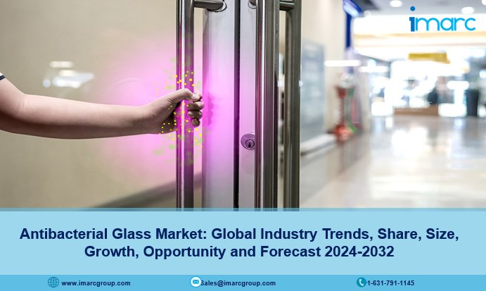 Antibacterial Glass Market Growth, Outlook, Demand, Key players and Opportunity 2024-2032