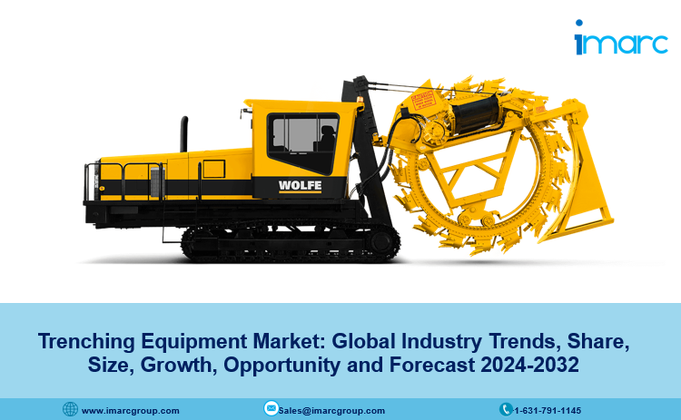 Trenching Equipment Market Size, Share, Demand & Forecast 2024-2032