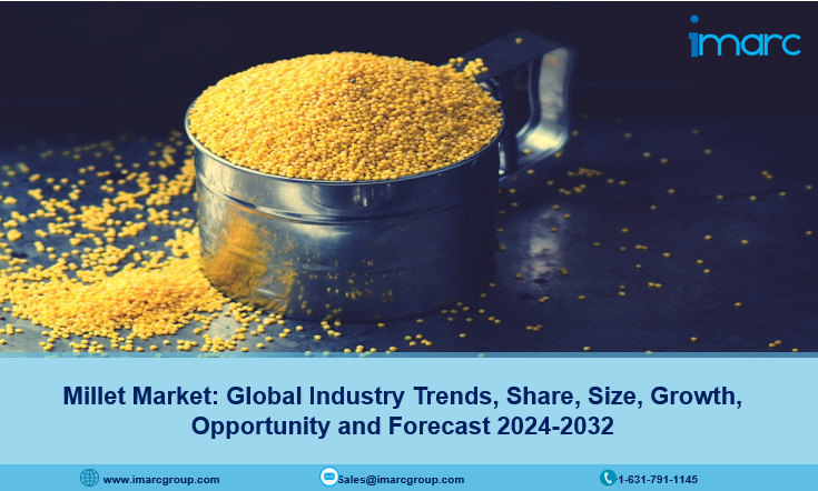 Millet Market Growth, Share, Demand and Forecast 2024-2032