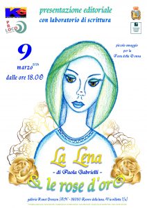 loc-La Lena e le rose d'oro-presentazione editoriale di Paola Gabrielli-galleria Kunst Grenzen
