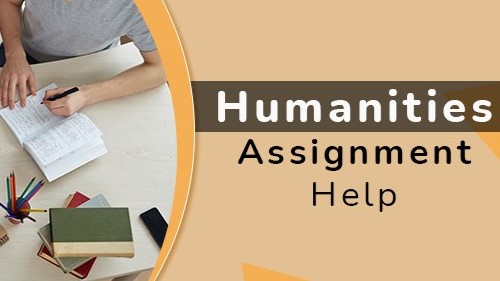 Navigating the World of Humanities: A Comprehensive Guide to Assignment Help for UK Students