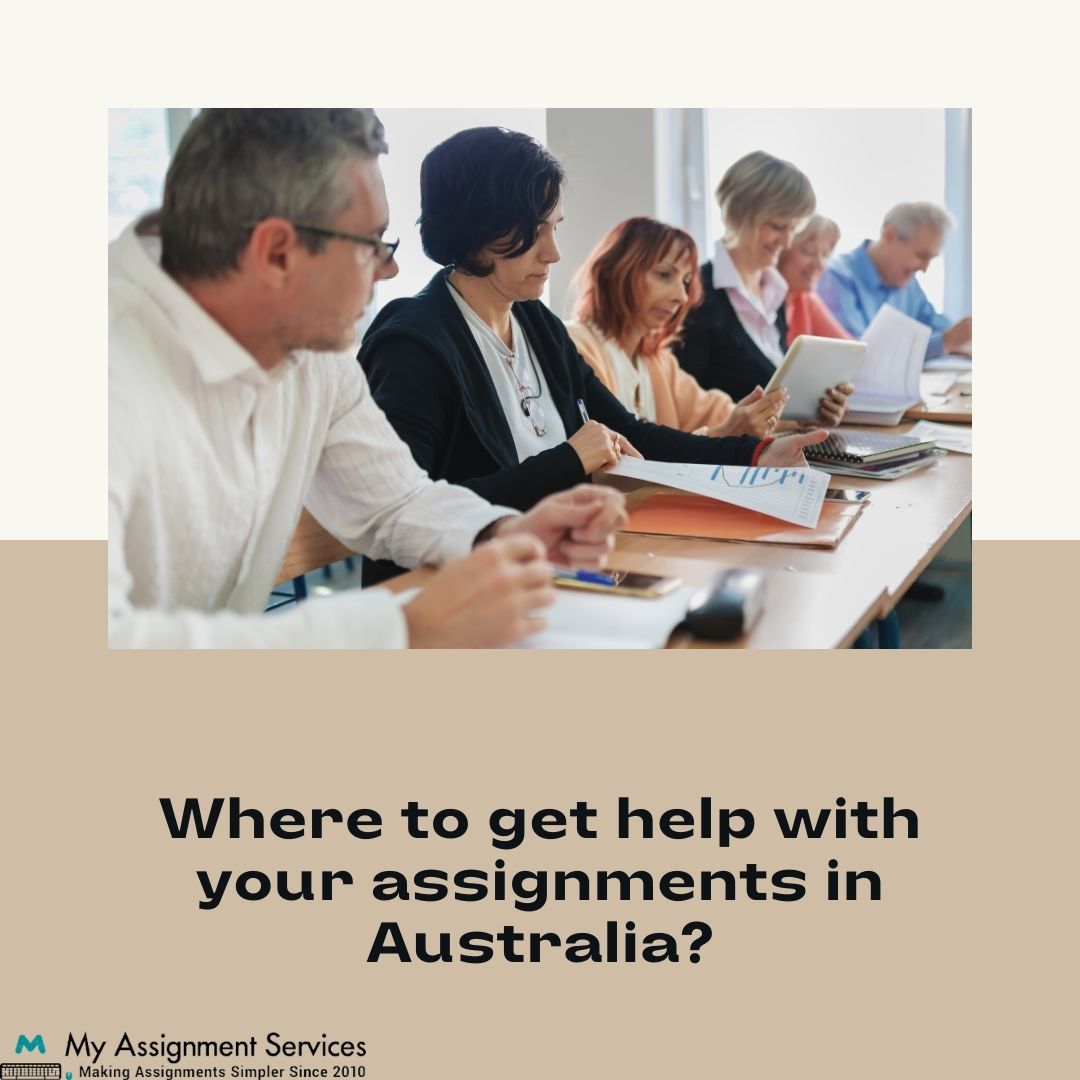 Where Can I Get Help for My Assignments in Australia?