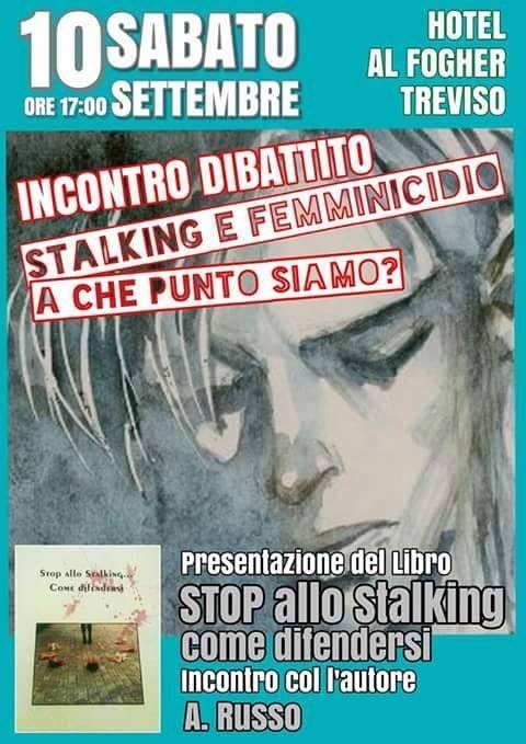 STALKING  – Tutela e informazioni alle vittime dello Stalking