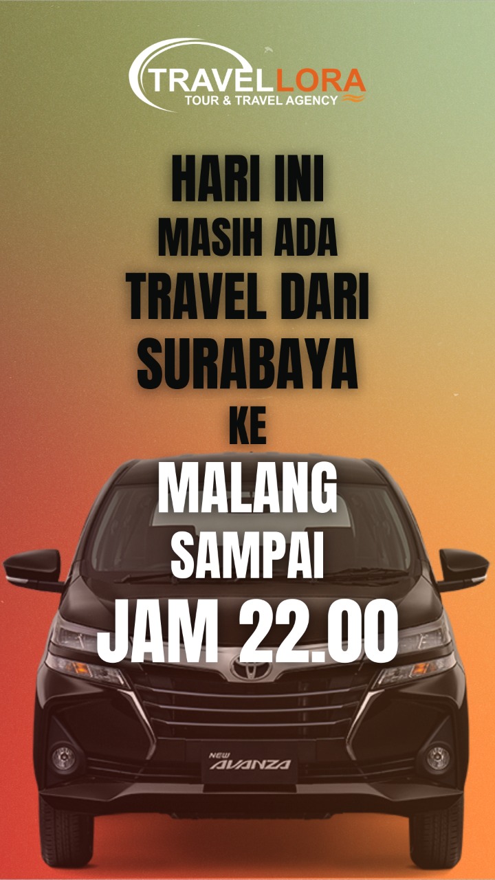 Pilihan Travel Surabaya ke Malang Yang Tepat