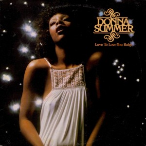 Donna Summer - Love to love you baby