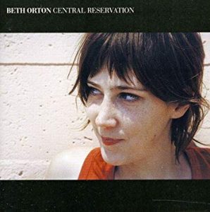 Beth Orton - Central reservation