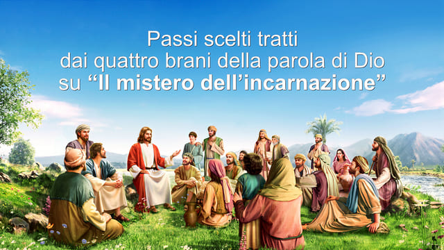 Passi Scelti Tratti Dai Quattro Brani Della Parola Di Dio Su Il Mistero Dell Incarnazione