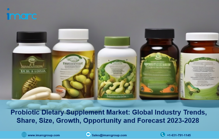 Probiotic Dietary Supplement Report 2023, Industry Trends, Growth, Size and Forecast Till 2028