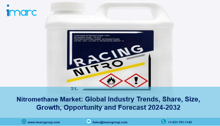 Nitromethane Market Report 2024, Industry Trends, Growth, Size and Forecast Till 2032