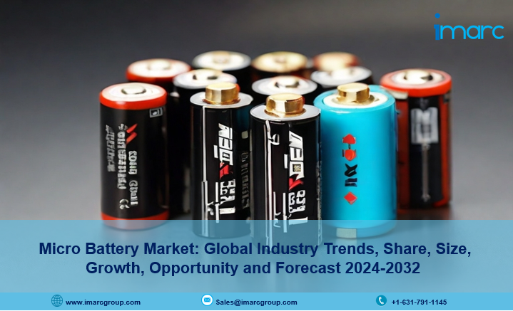 Micro Battery Market Size, Industry Trends, Share and Report 2024-2032