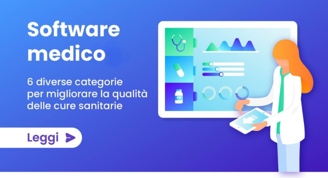 Software medico: migliorare la qualità dell’assistenza sanitaria