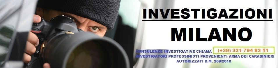 Agenzia Investigativa Milano