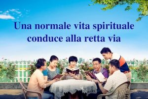 una normale vita spirituale conduce alla retta via