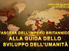 L'ascesa dell'Impero britannico alla guida dello sviluppo dell'umanità (In italiano)