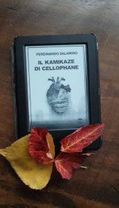 "Il kamikaze di cellophane" di Ferdinando Salamino