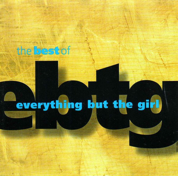 Everything But The Girl - 