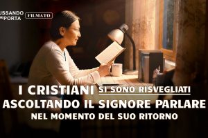 I cristiani si sono risvegliati ascoltando il Signore parlare nel momento del Suo ritorno