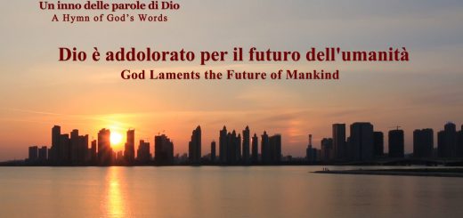 Un inno delle parole di Dio "Dio è addolorato per il futuro dell'umanità" | Lodare Dio Onnipotente