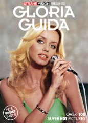 Gloria Guida - STRANE VISIONI Presents (n°9 - Settembre 2017)