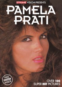 Pamela Prati - STRANE VISIONI Presents (n°36 - Dicembre 2019)