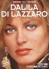 Dalila Di Lazzaro - STRANE VISIONI Presents (n°51 - Marzo 2021)