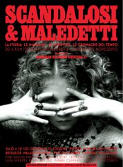Eva Ionesco - Lara Wendel - Katya Berger - SCANDALOSI & MALEDETTI (Second Edition, 2017)