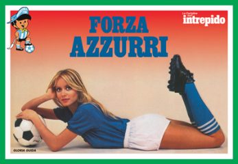 Gloria Guida - Nazionale Italiana Calcio - L’INTREPIDO - 1978 - D