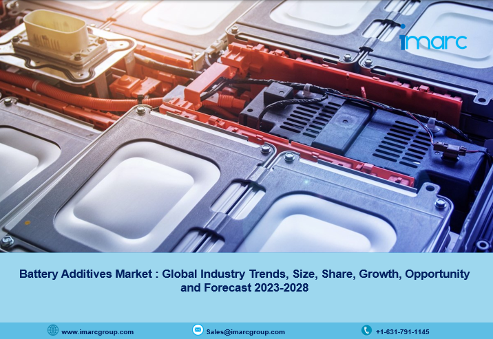 Battery Additives Market 2023 | Industry Trends, Growth and Forecast 2028