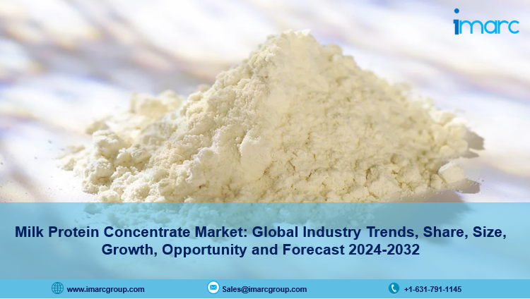 Milk Protein Concentrate Market Demand, Key players & Report 2024-2032