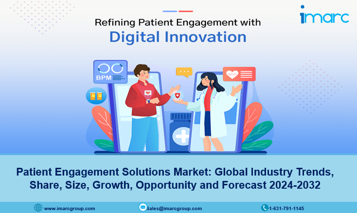 Patient Engagement Solutions Market 2024 | Size, Growth and Forecast Till 2032