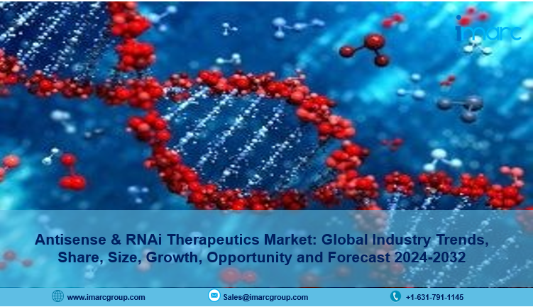 Antisense & RNAi Therapeutics Market Share, Industry Growth, Report 2024-2032