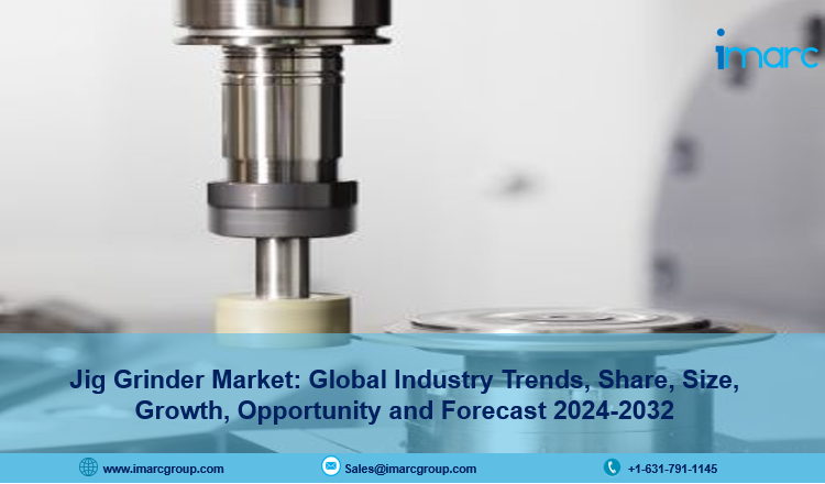 Jig Grinder Market Size, Share, Trends, Growth & Forecast 2024-2032