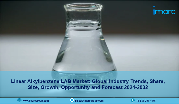 Linear Alkylbenzene LAB Market Size, Forecast & Report 2024-2032