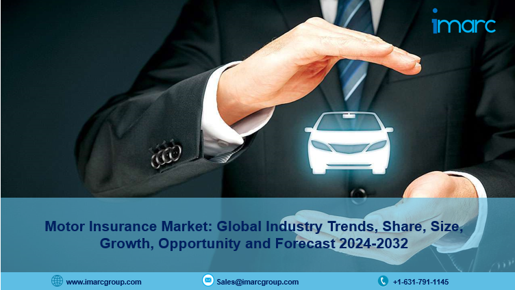 Motor Insurance Market Growth, Share, Trends and Report 2024-2032