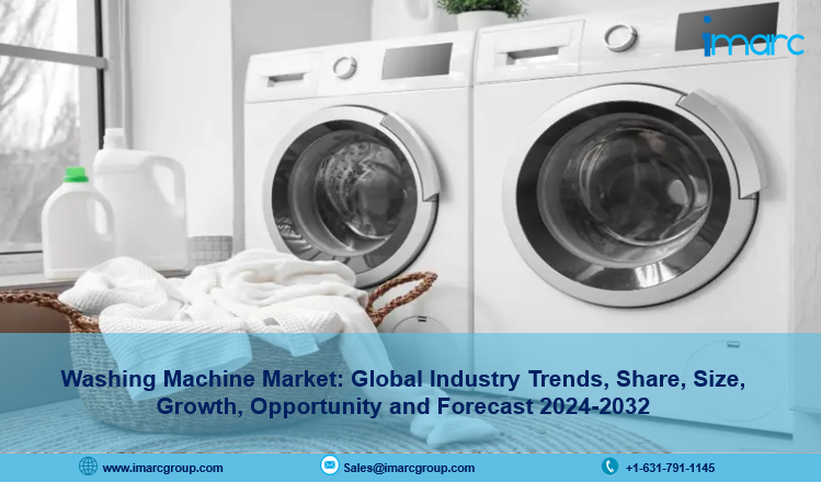 Washing Machine Market Size, Demand, Share, Growth And Forecast 2024-2032