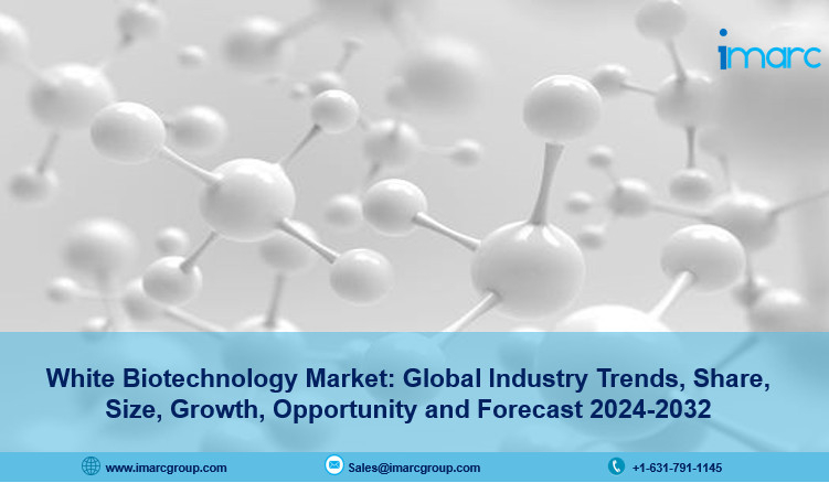 White Biotechnology Market