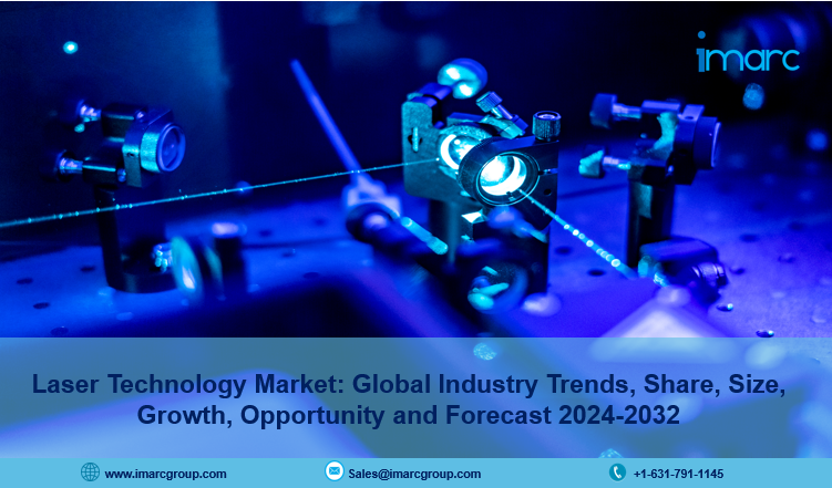 Laser Technology Market Size, Key Players, Growth and Forecast 2024-2032