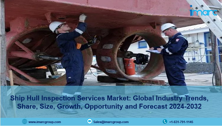 Ship Hull Inspection Services Market Size, Share, Scope & Forecast 2024-2032