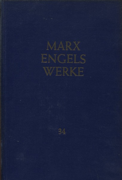 Marx Engels Werke, volume 34