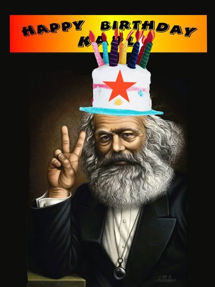 Karl Marx Happy Birthday