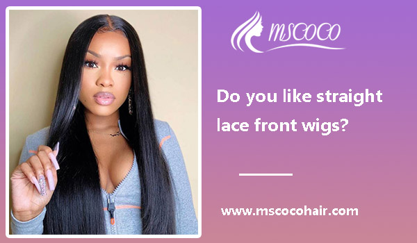 Do you like straight lace front wigs?