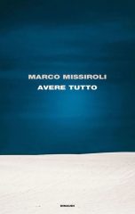 Premi: Bagutta 2023 assegnato a Marco Missiroli