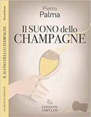 Il Suono dello Champagne,libro racconta lo spumante francese