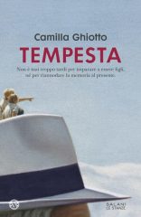 'Tempesta', l'esordio nella narrativa di Camilla Ghiotto