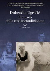 Morta la scrittrice croata Dubravka Ugresic, in esilio dal 1993